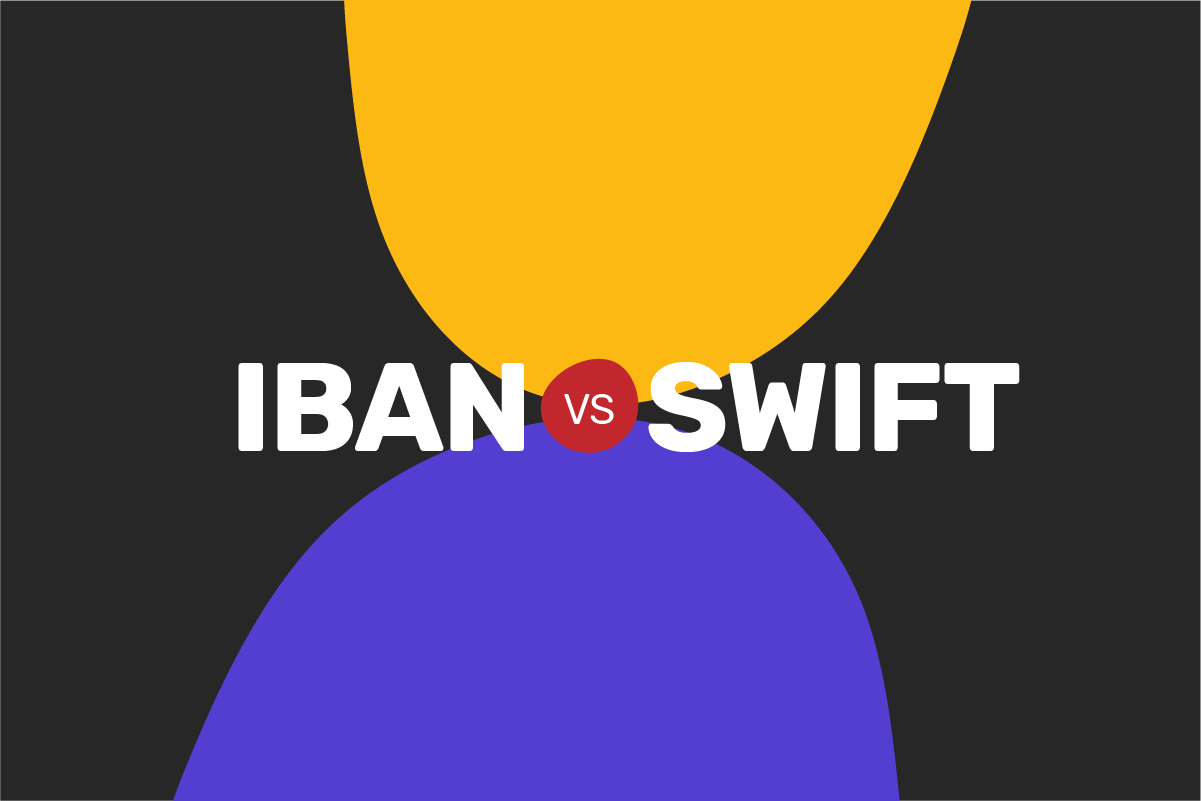 IBAN vs SWIFT: what's the difference?