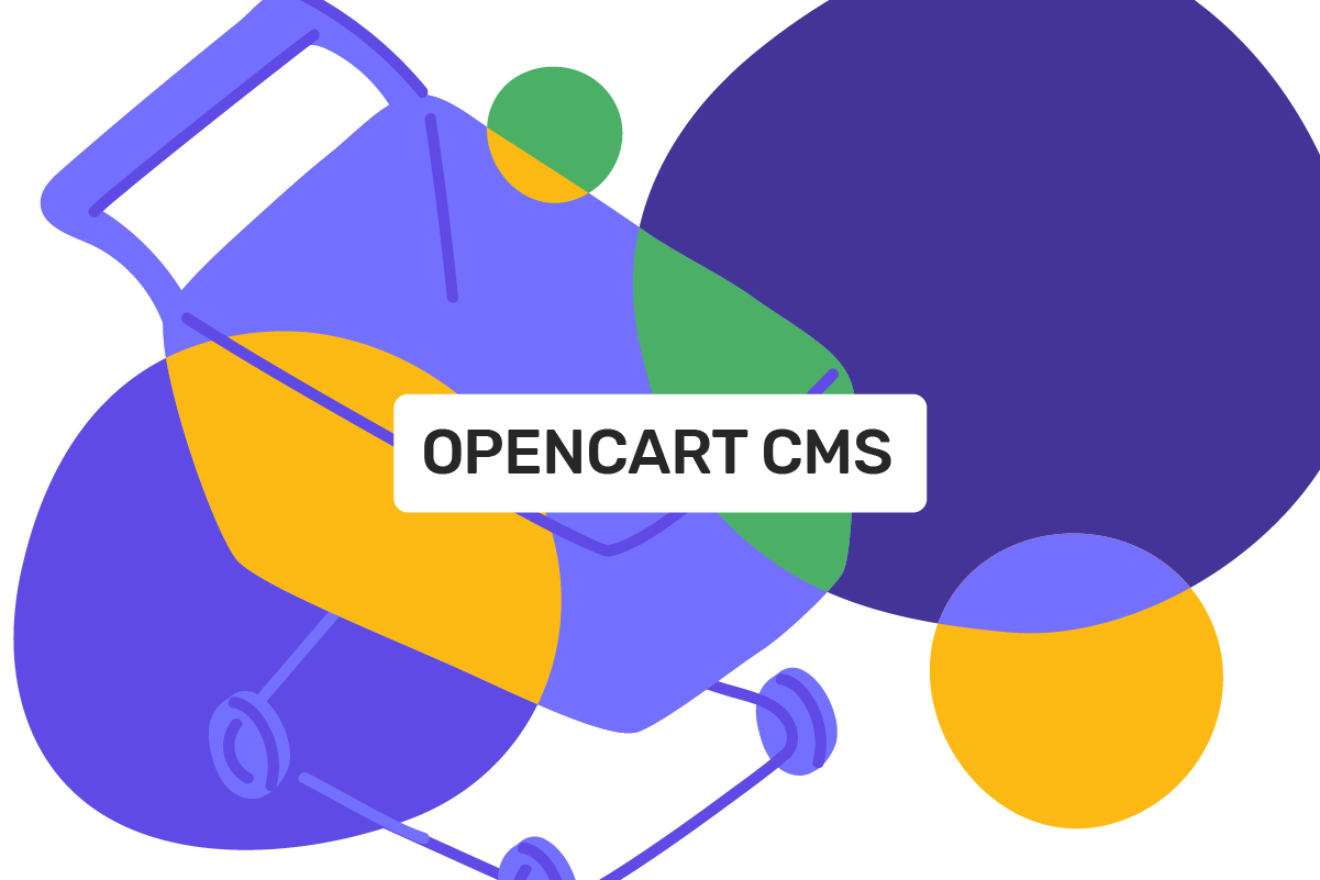 OpenCart CMS: what companies need to know