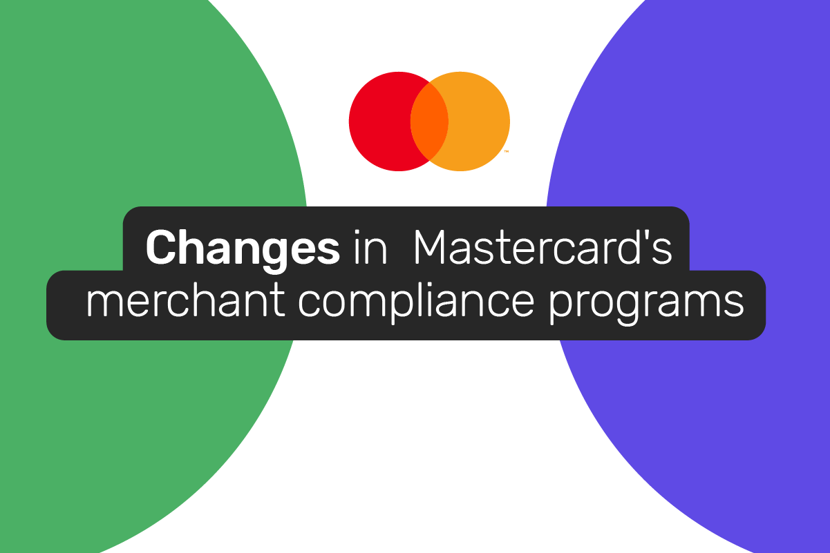 Changes in Mastercard's merchant compliance programs