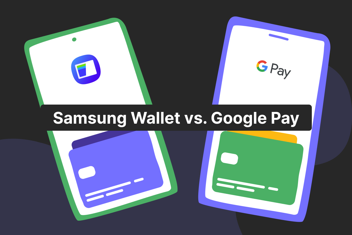 Samsung Wallet vs. Google Pay: which is right for you?