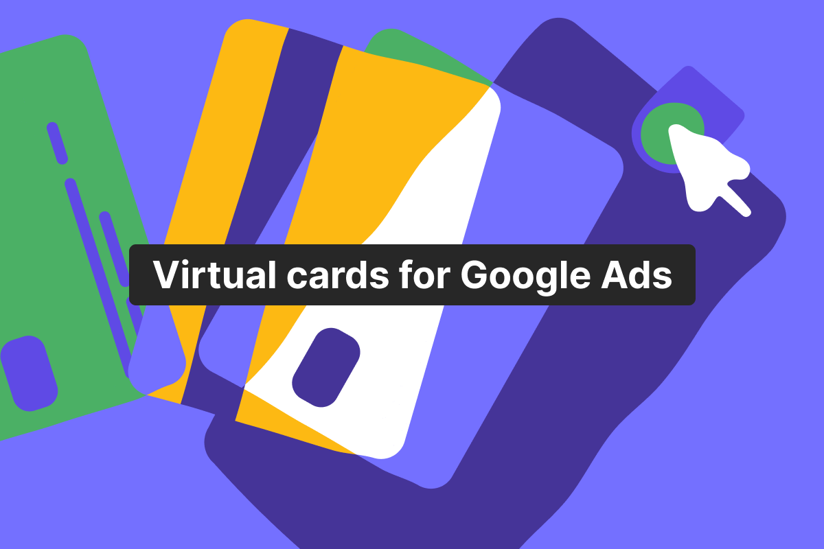 Using a virtual card for Google Ads: a complete guide