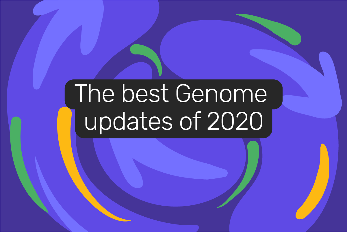 The best Genome updates of 2020