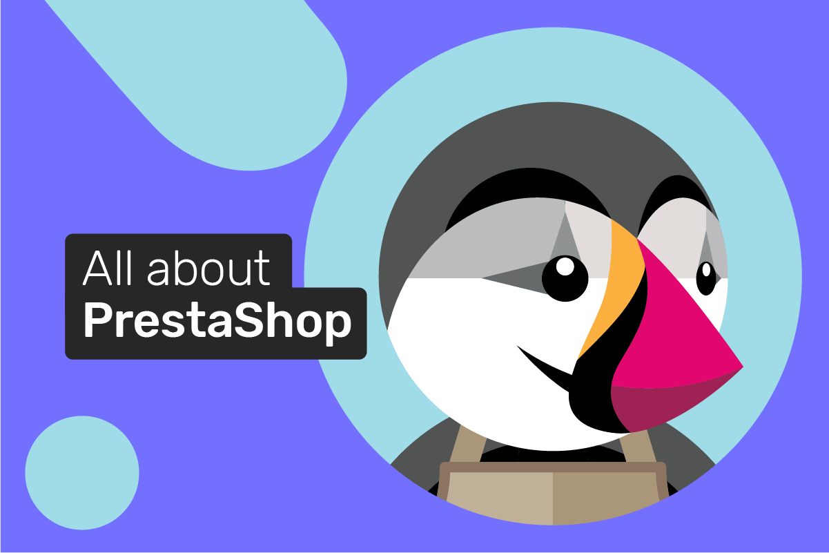 PrestaShop CMS: the platform, payment methods, and integrations