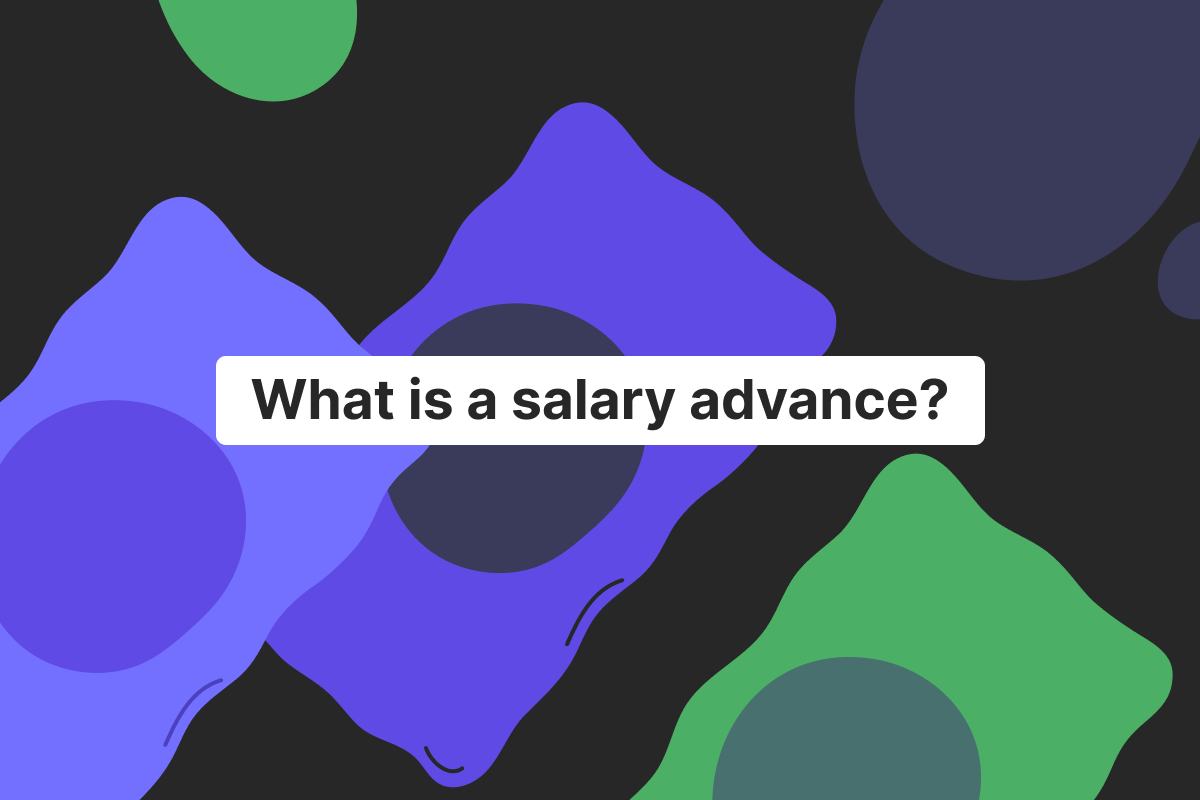 Salary advance: how it works and what you need to know