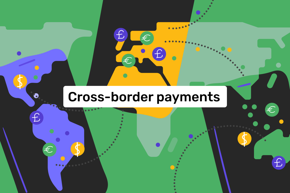 Understanding modern cross-border payments