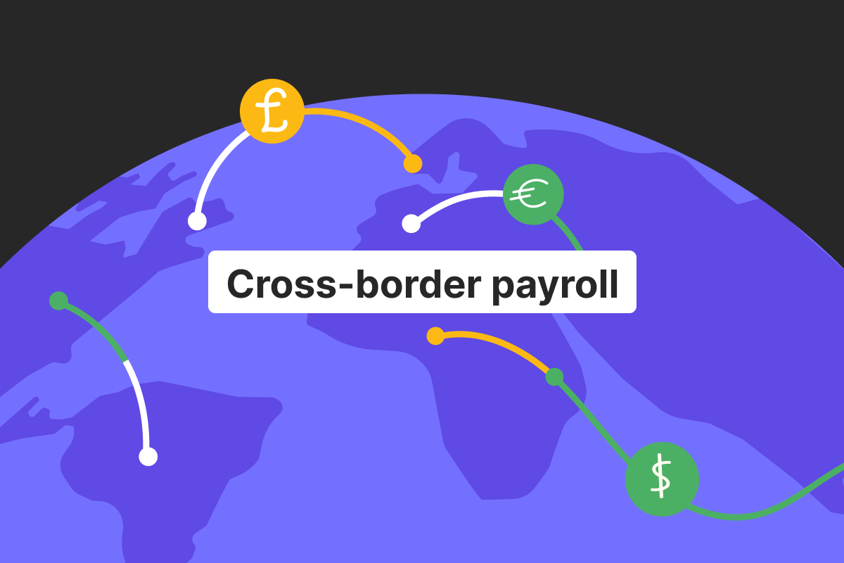 Everything you need to know about cross-border payroll