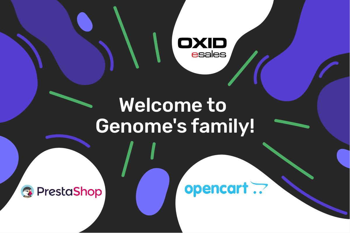 Genome is now available for PrestaShop, OpenCart, and OXID users