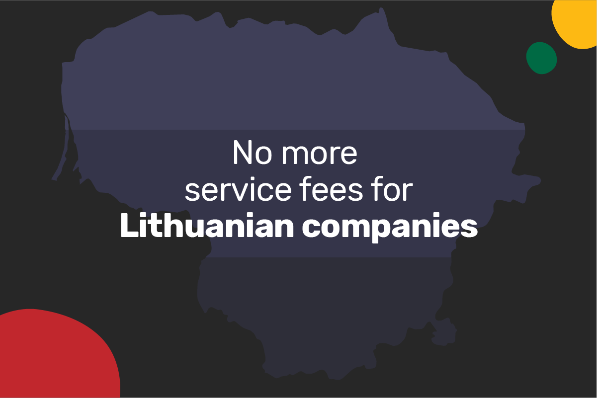 No more service fees for Lithuanian companies