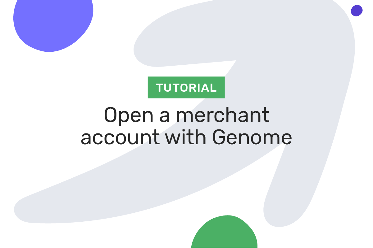 Open a merchant account with Genome