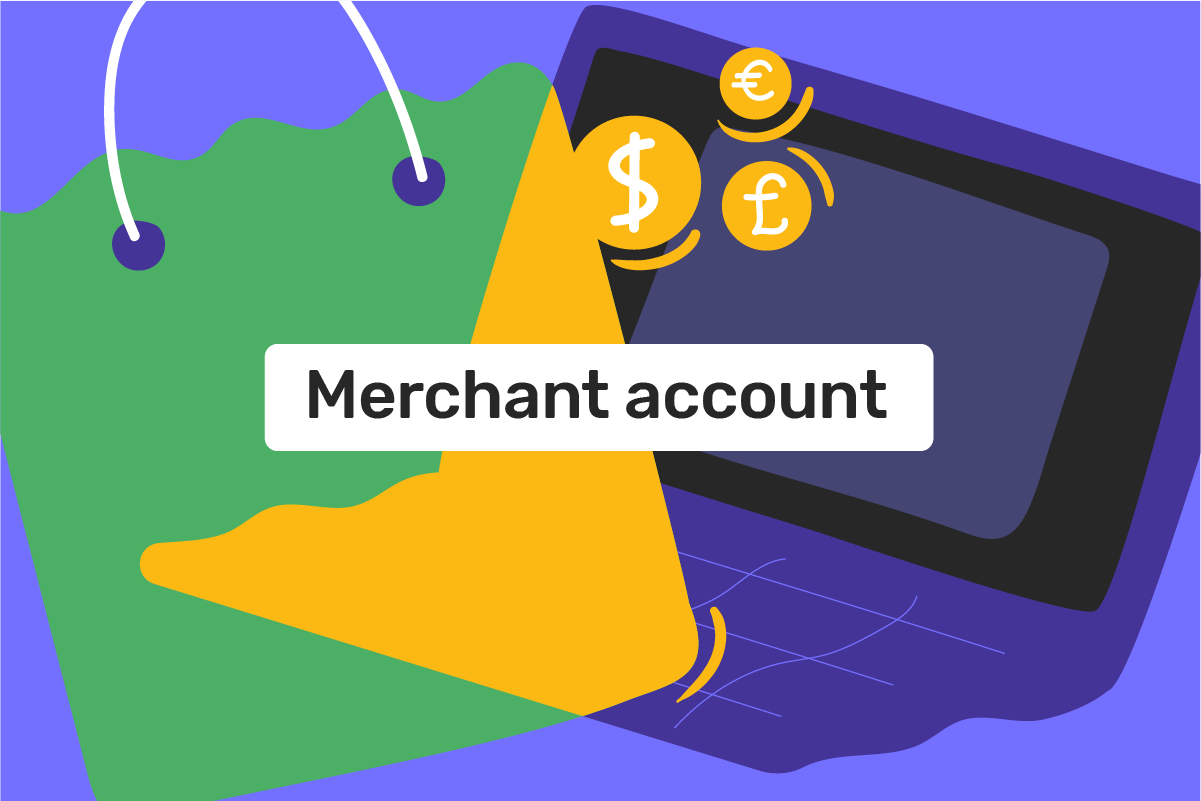 What is a merchant account?