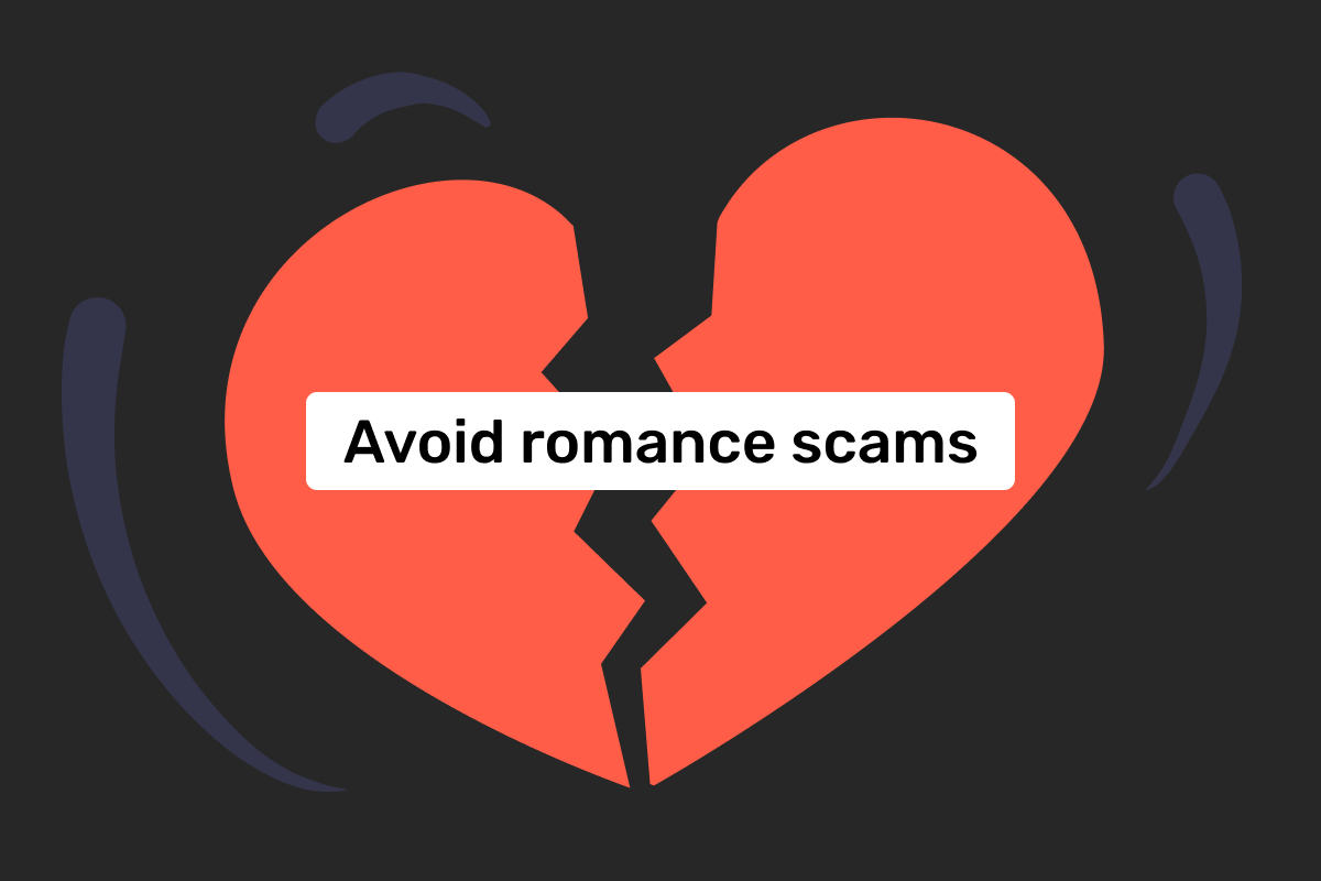 How to avoid romance scams