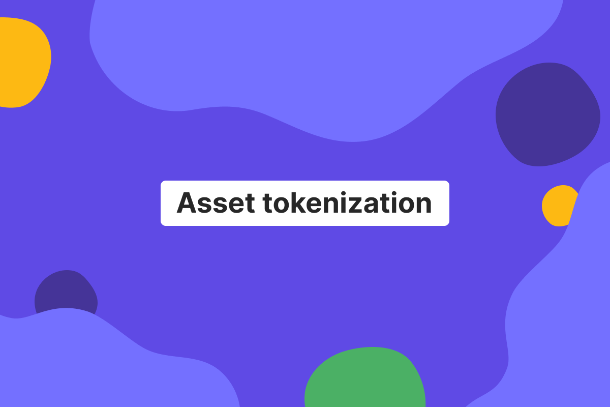 What is asset tokenization? Benefits, risks, and examples