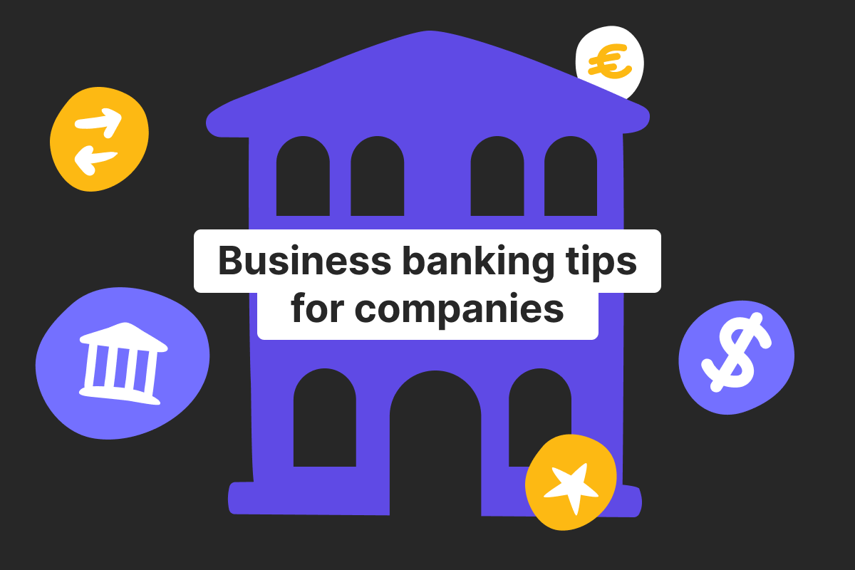 Business banking tips every company should know