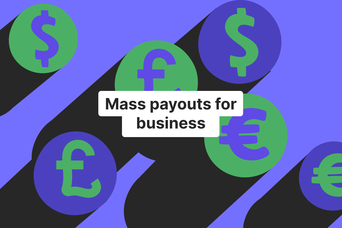 Mass payouts for business: How they work and why use them