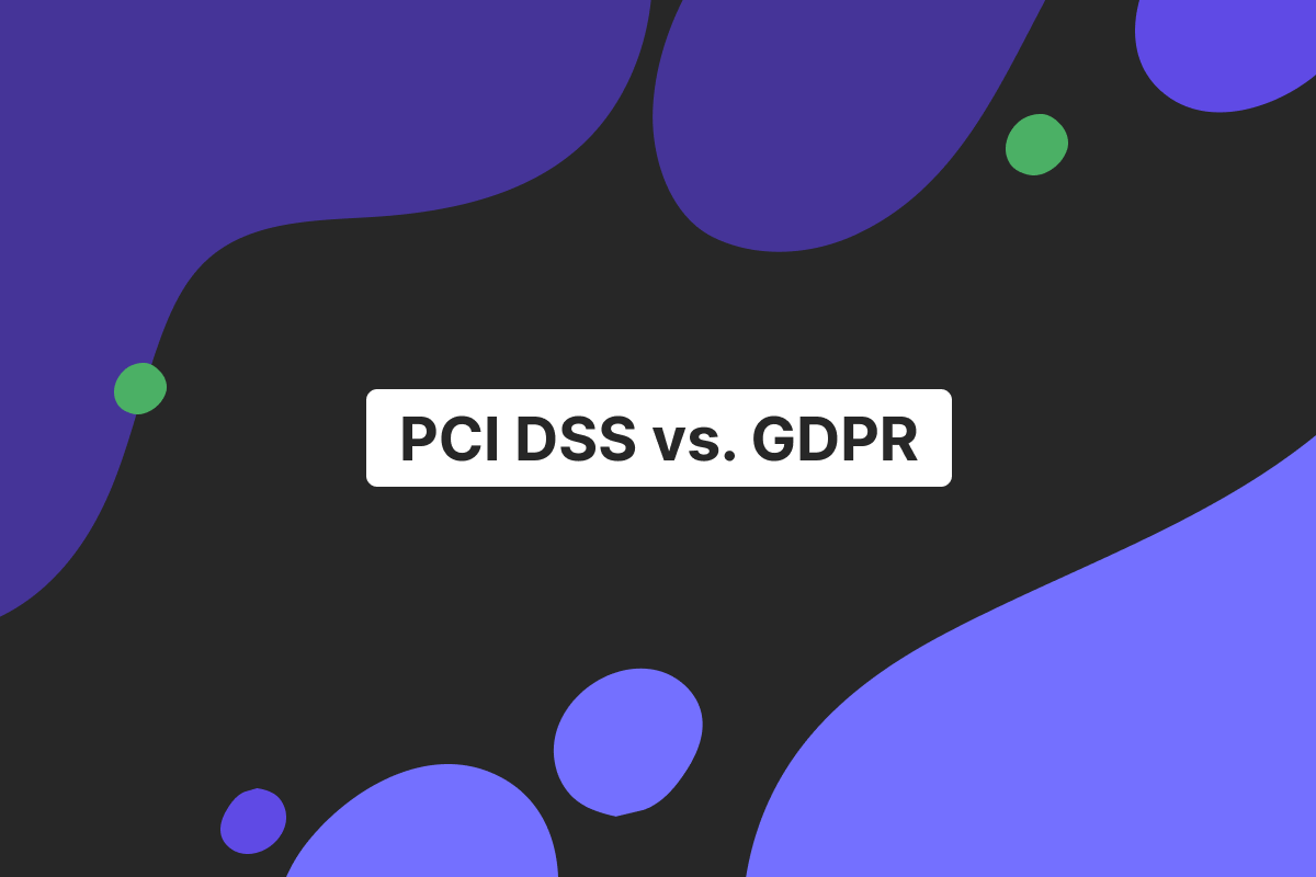 The difference between PCI compliance and GDPR: What businesses need to know