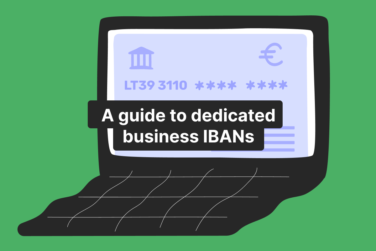 What are dedicated IBANs for businesses? A guide