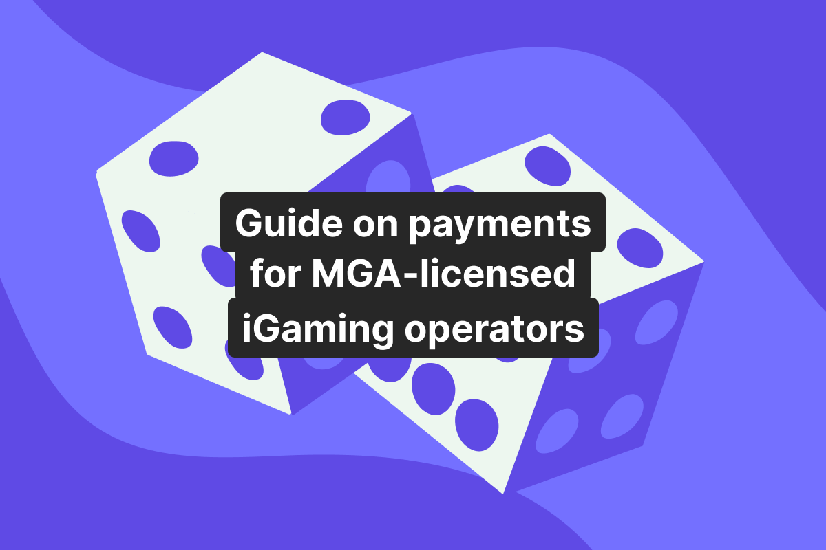 Payment infrastructure for MGA-licensed iGaming operators: scaling payouts and cross-border operations