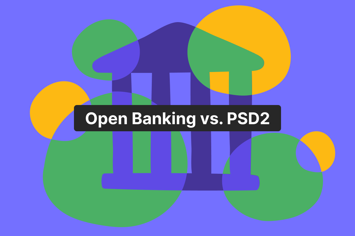 Open Banking and PSD2 difference: complete guide for businesses