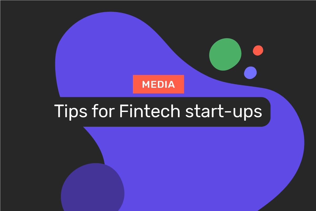 Tips for Fintech start-ups