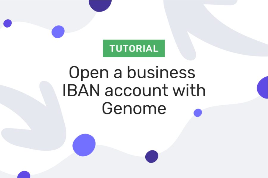 How to open a business IBAN account with Genome