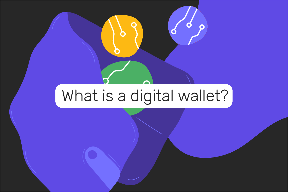 What is a digital wallet?