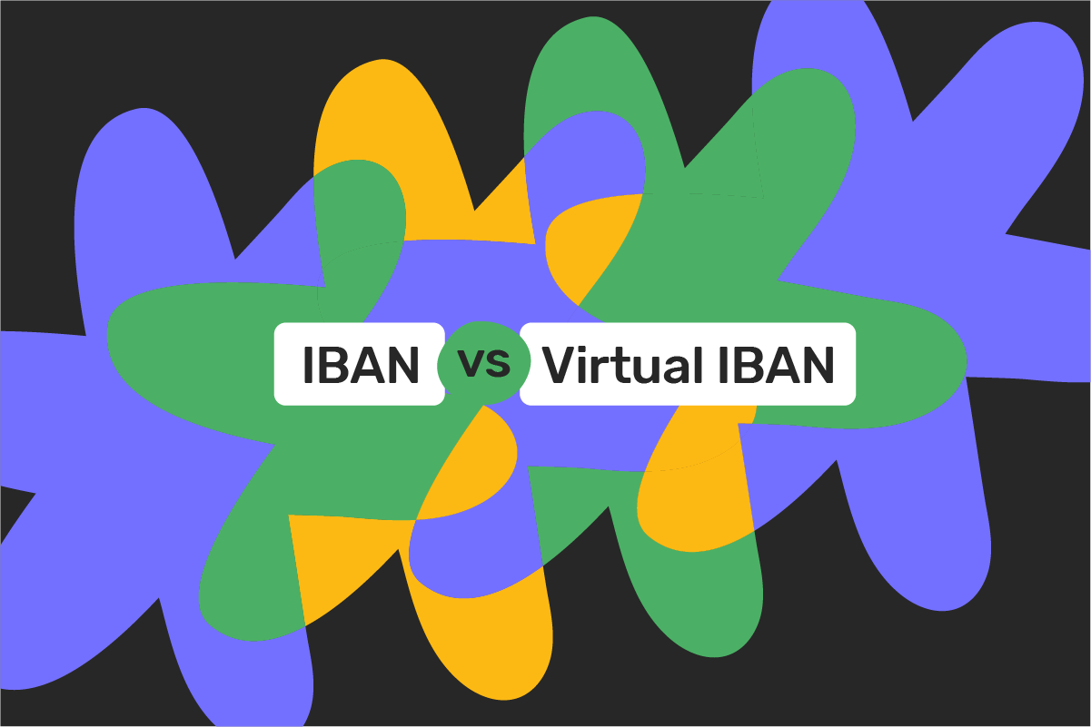 The difference between an IBAN and a virtual IBAN