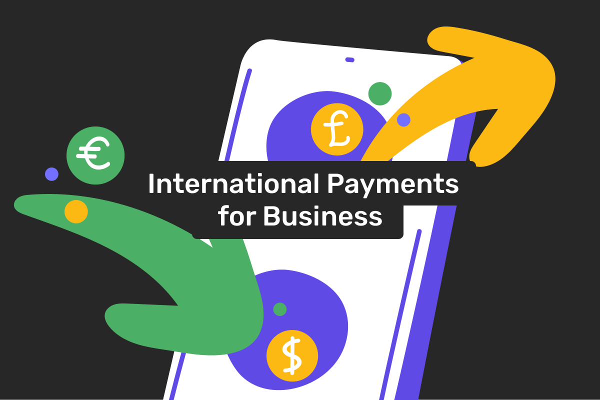 International payments for business: how to transfer money