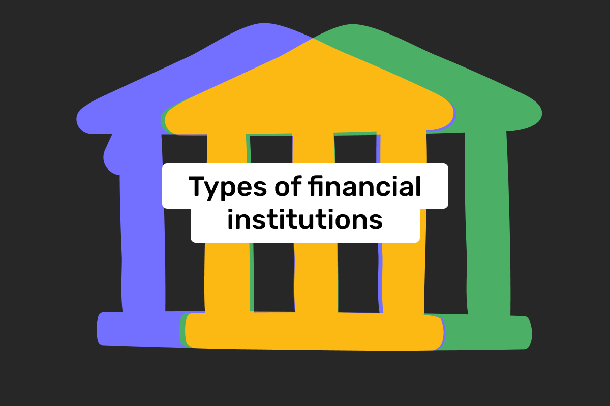 Examples of financial institutions: what is the difference?
