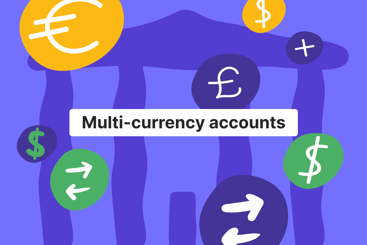 Multi-currency account: what is it and how to open one
