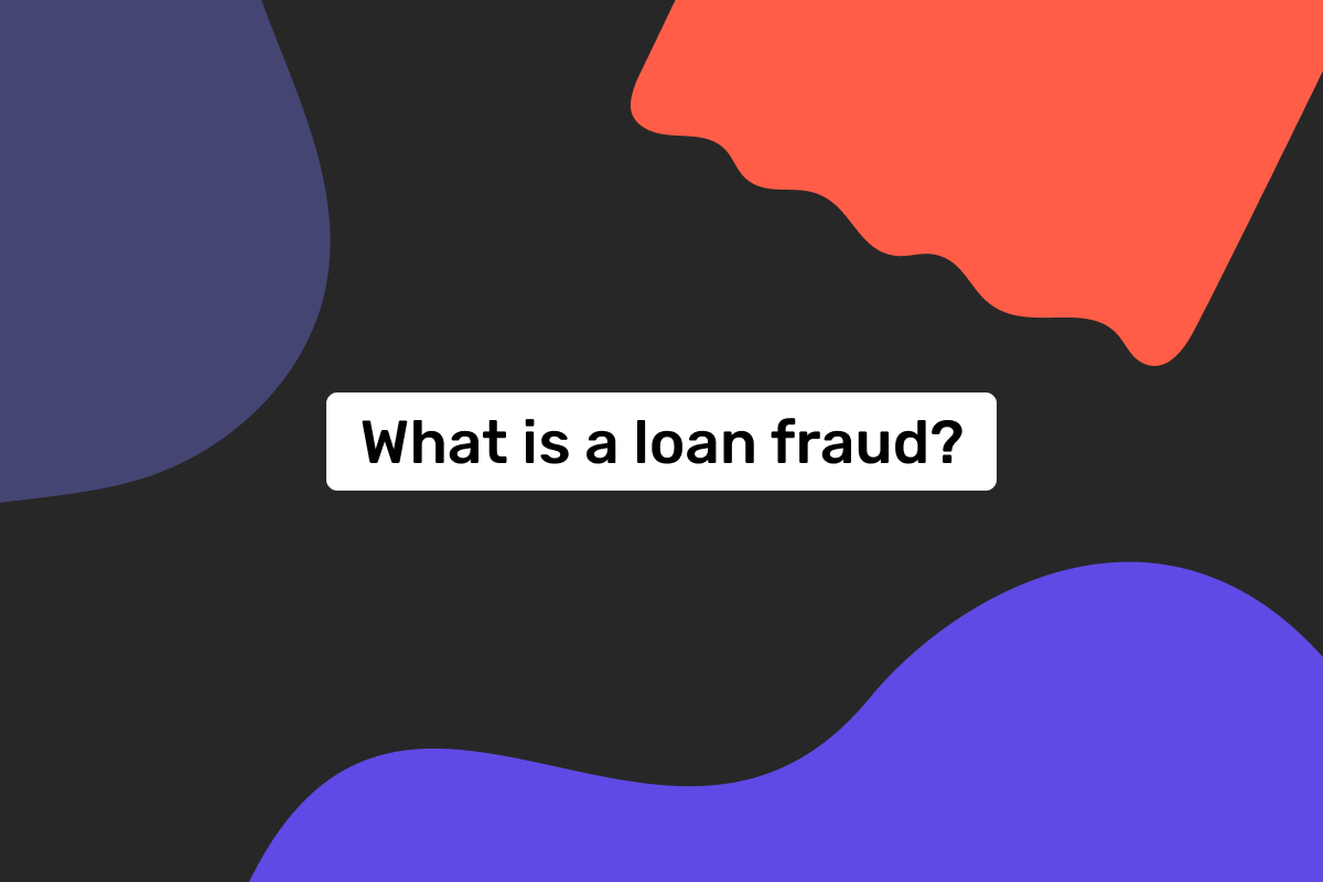 What is loan fraud? When all participants risk being deceived