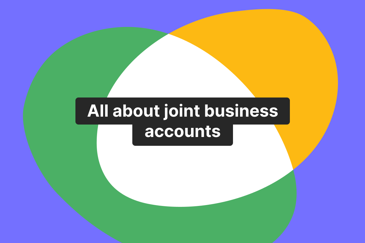 Choosing the best joint business account for your small business