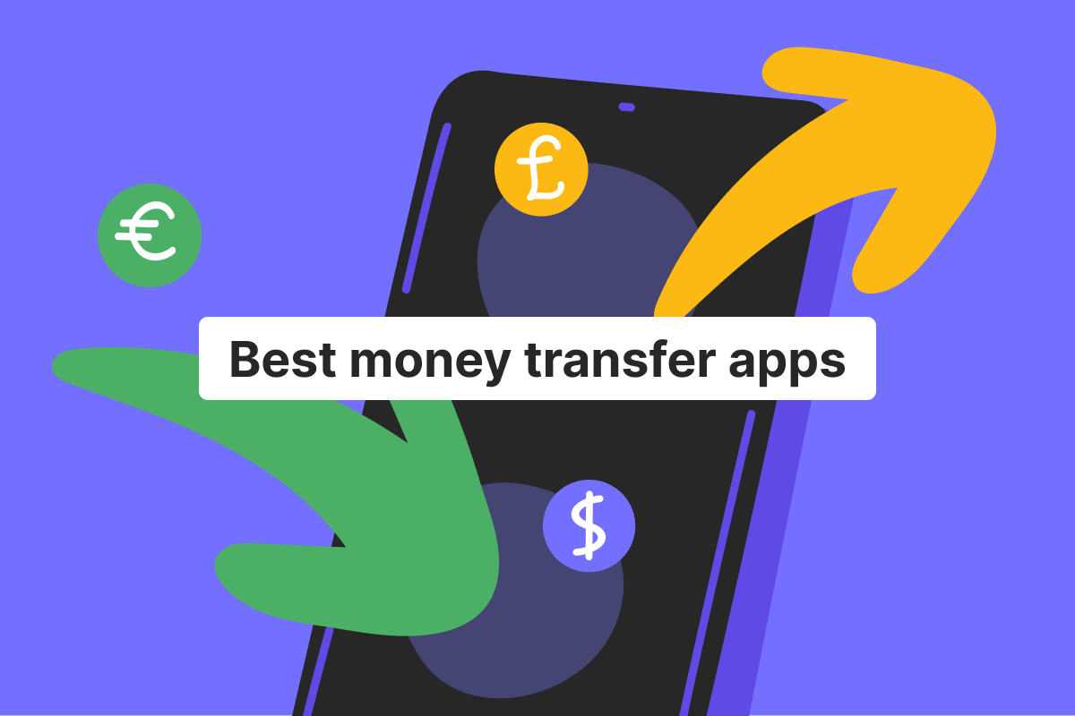 Choosing the best money transfer app for your financial needs