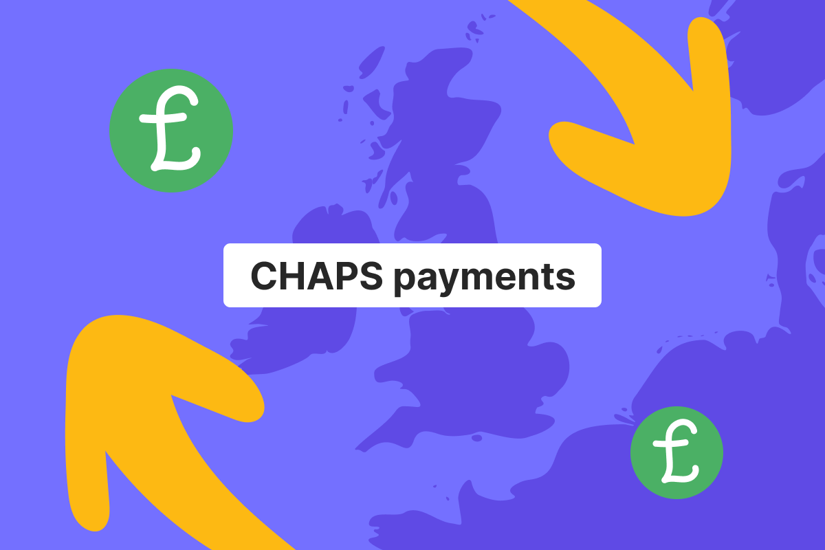 Everything you need to know about CHAPS payments