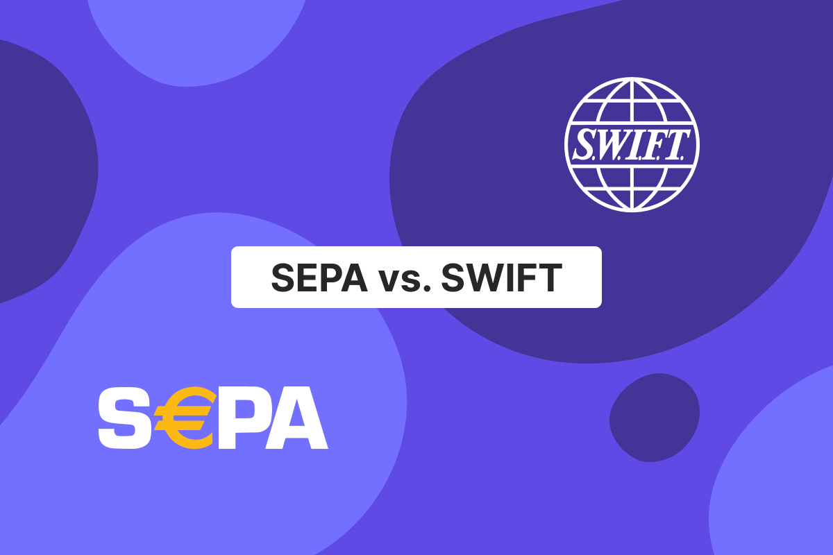 SEPA vs. SWIFT transfers: key differences explained